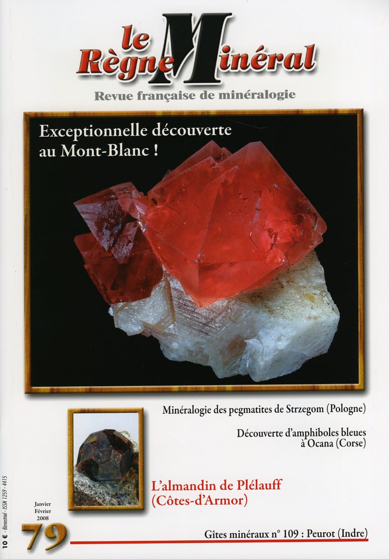 Le Règne Minéral Hors-Série 1999 Minéralogie du Massif du Mont-Blanc 
