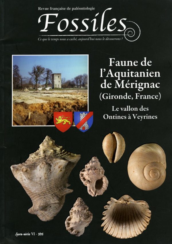 Fossiles Hors-Série 2015 – Faune de l'Aquitanien de Mérignac (Gironde)