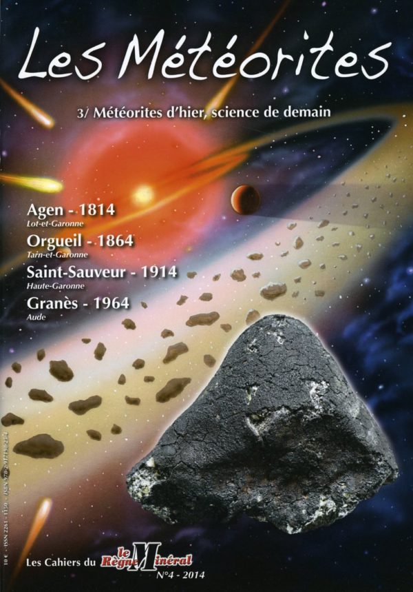 Cahier 4 - Les Météorites D'hier, Science de Demain