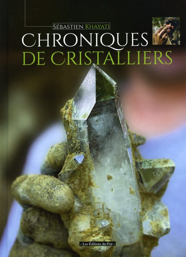 Chroniques de Cristalliers - Sébastien Khayati