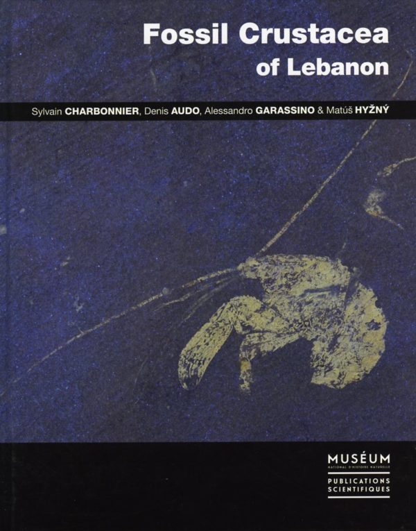 Fossil Crustacea of Lebanon - Sylvain Charbonnier et al.