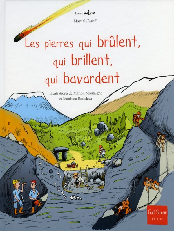 Les Pierres qui Brûlent, qui Brillent, qui Bavardent - Martial Caroff (2012)