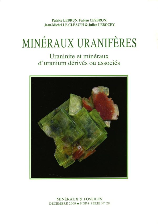 Minéraux & Fossiles HS n°28 - Minéraux uranifères