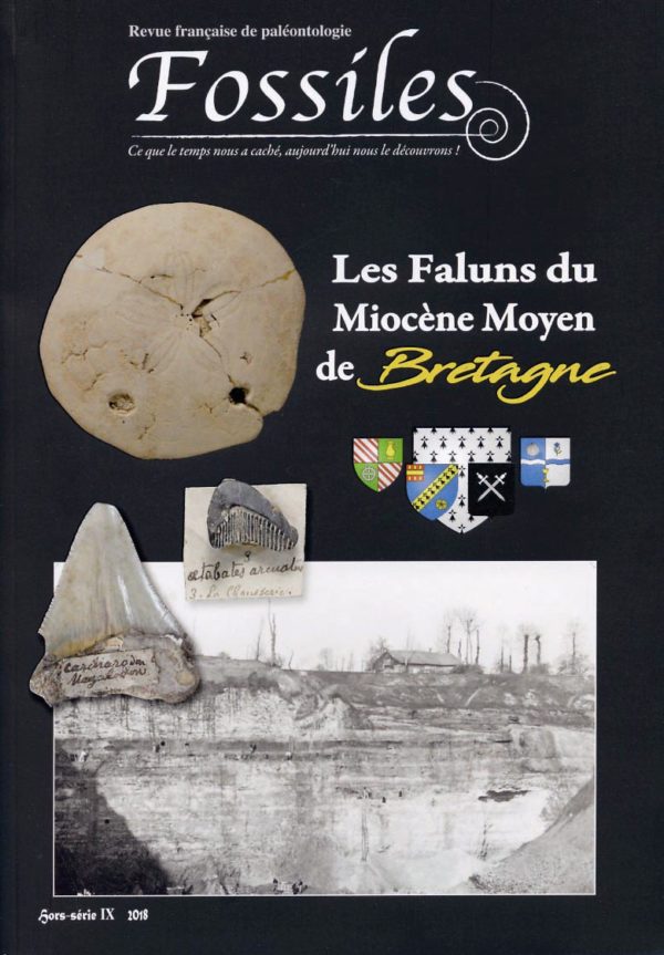 Fossiles Hors-Série 2018 – Les Faluns du Miocène Moyen de Bretagne