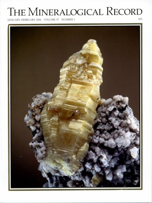 The Mineralogical Record - Volume 37 # 1