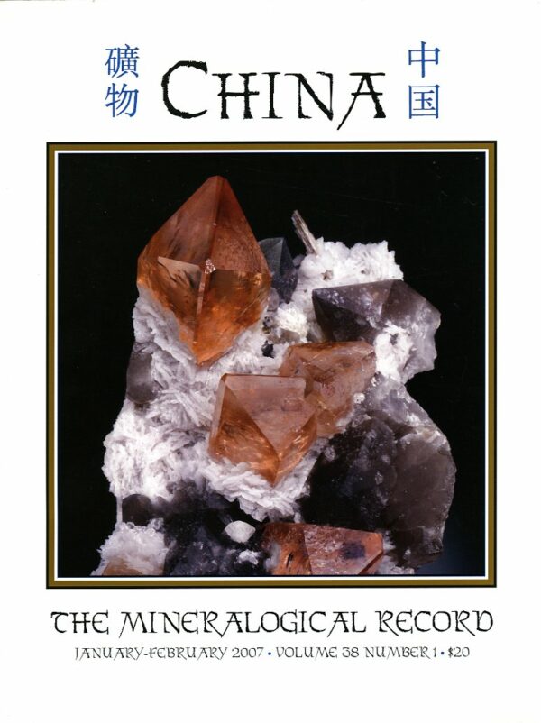 The Mineralogical Record - Volume 38 # 1