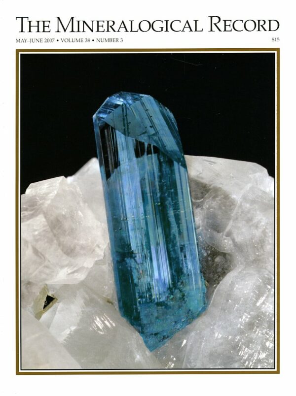 The Mineralogical Record - Volume 38 # 3