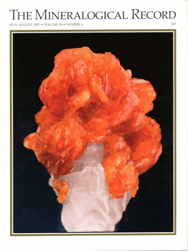 The Mineralogical Record - Volume 38 # 4