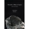 Minerales y Mines de España - Miguel Calvo Rebollar – Image 2
