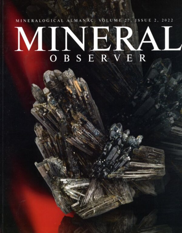Mineral Observer – Mineralogical Almanac, volume 27, issue 2, 2022