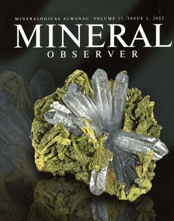 Mineral Observer – Mineralogical Almanac, volume 27, issue 3, 2022