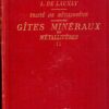 Traité des gîtes minéraux et métallifères - 3 tomes (1915) - De Launay L. – Image 4