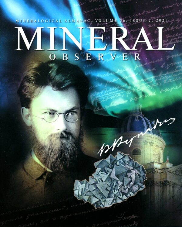 Mineral Observer – Mineralogical Almanac, volume 26, issue 2, 2021