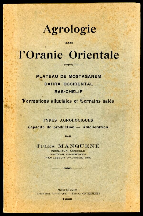 Agrologie de l'Oranie Orientale (Algérie) - Jules Manquené (1925)