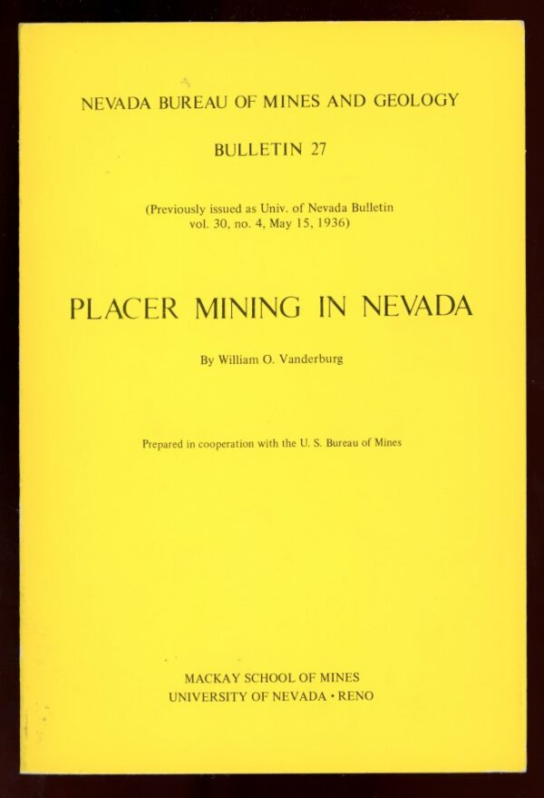 Placer Mining in Nevada - William Vanderburg
