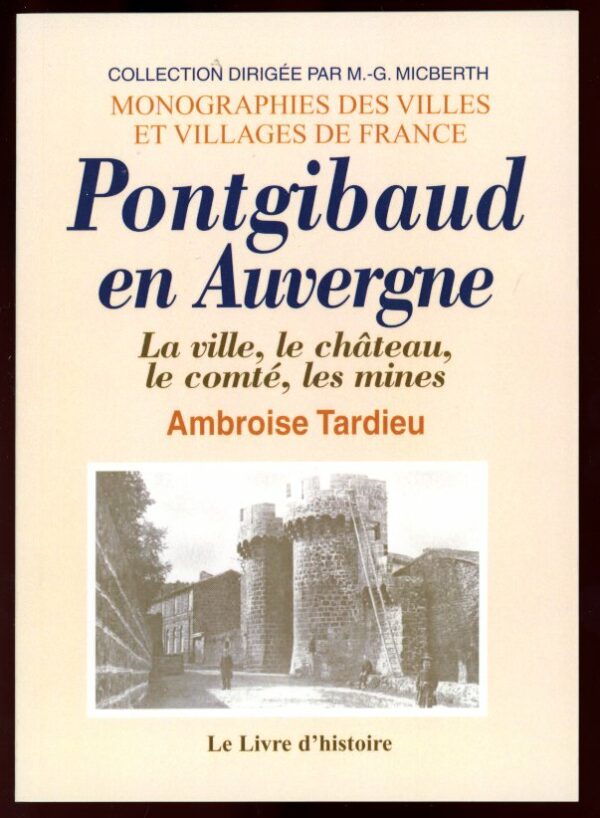 Pontgibaud en Auvergne - Ambroise Tardieu