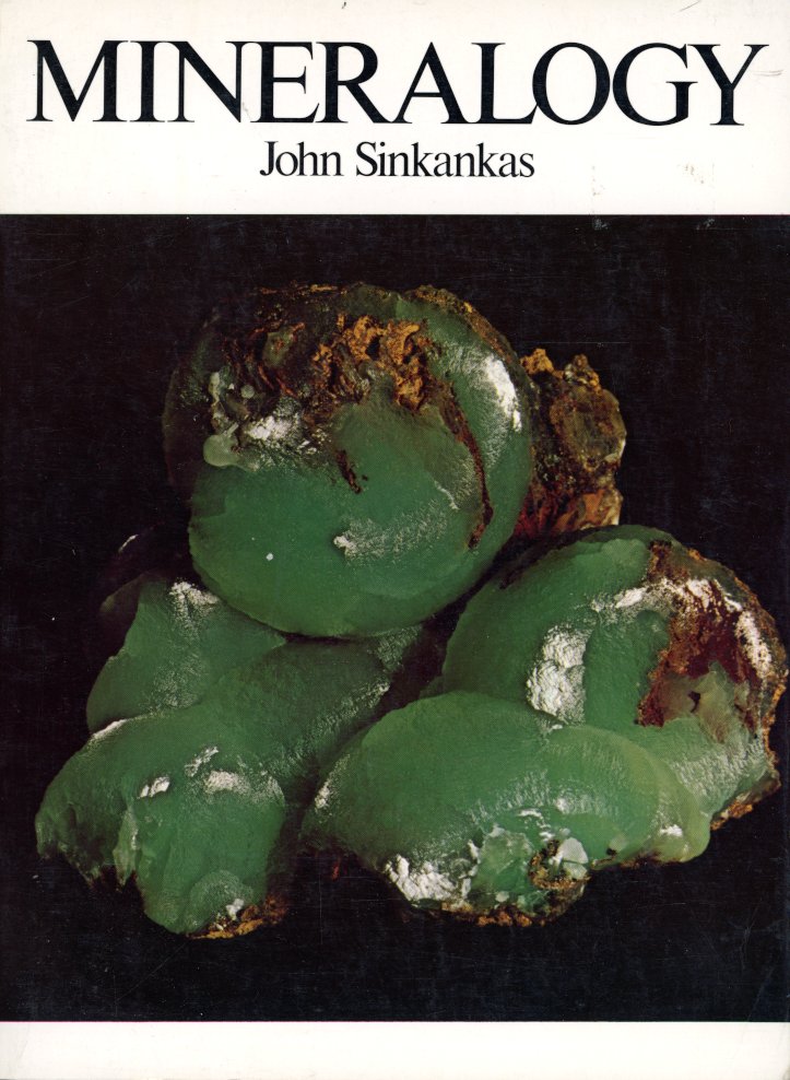 Mineralogy - John Sinkankas